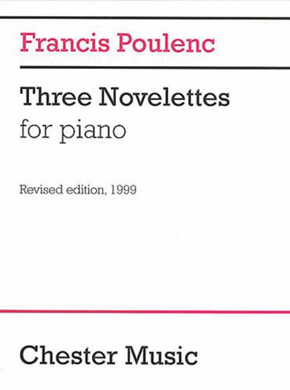 Poulenc - 3 Novelettes Piano Rev Ed 1999