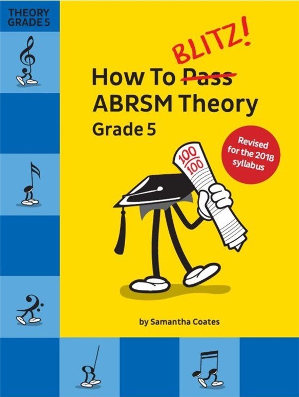 How to Blitz Abrsm Theory Grade 5 2018 Edition