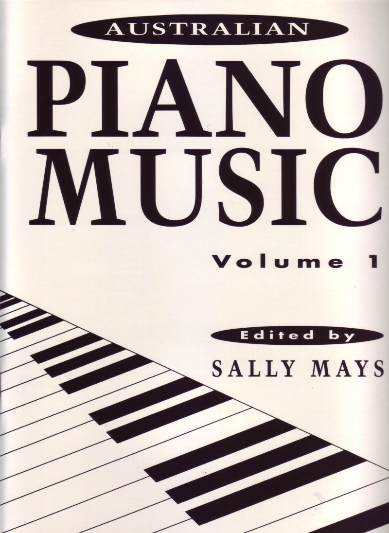 Australian Piano Music Vol 1 Ed Mays