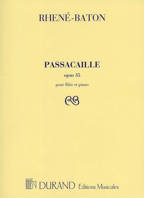 Rhene-Baton - Passacaille Op 35 Flute/piano