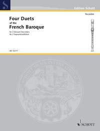 4 Duets of the French Baroque for 2 Descant Recorders
