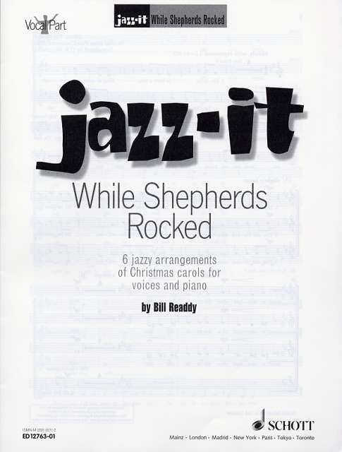 While Shepherds Rocked 6 Jazzy Arrangements Christmas Carols