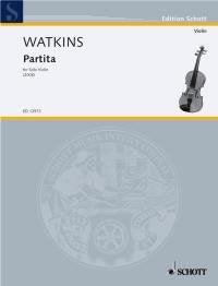 Watkins - Partita for Solo Violin