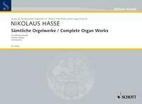 Hasse - Complete Organ Works Vol 164 Choral Settings