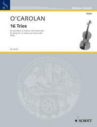 O'carolan - 16 Trios for String Trio (2 Violins and Cello)