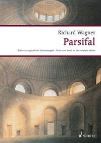 Wagner - Parsifal Vocal Score