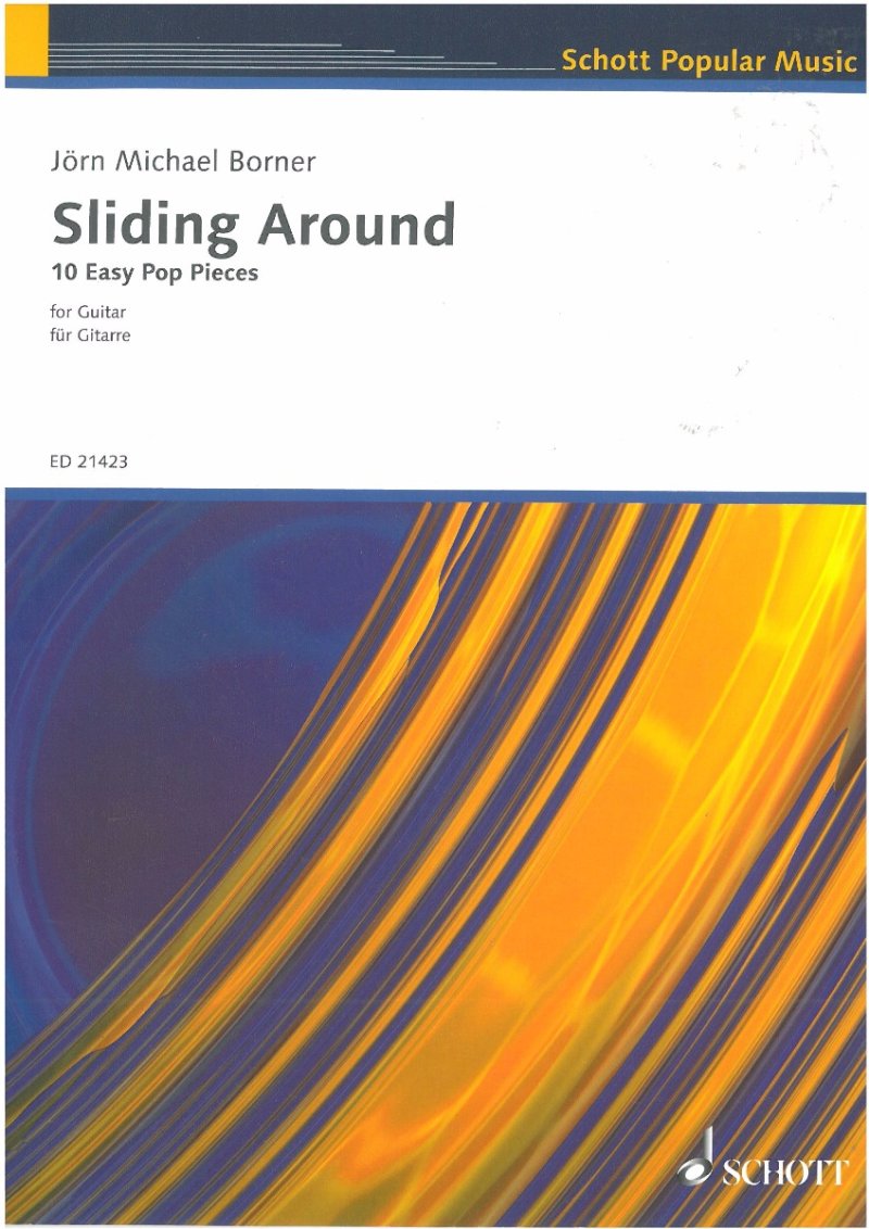 Borner - Sliding Around 10 Easy Pop Pieces for Guitar