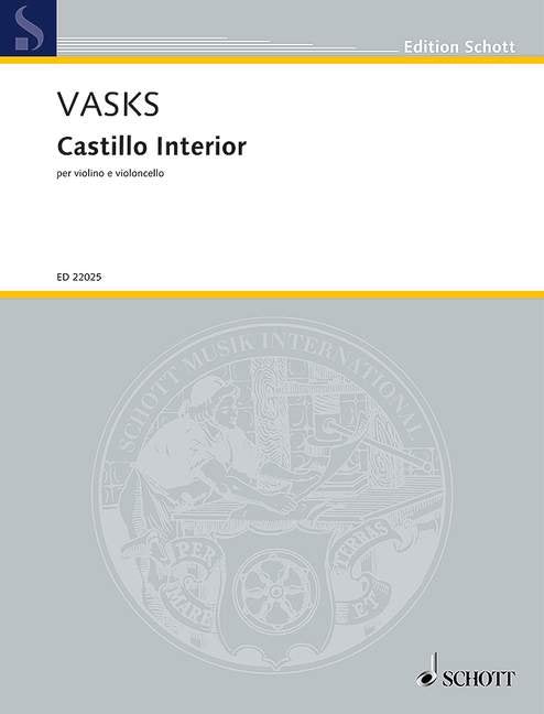 Vasks - Castillo Interior for Violin and Cello