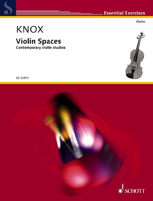 Knox - Violin Spaces Contemporary Violin Studies