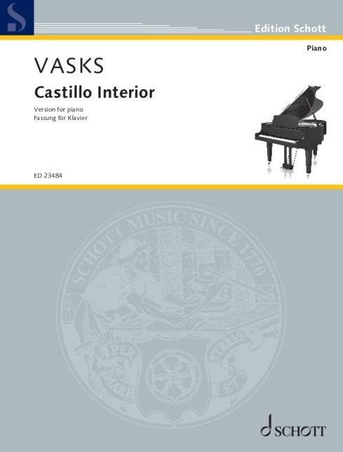 Vasks - Castillo Interior for Piano