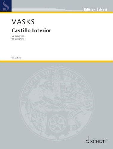 Vasks - Castillo Interior for String Trio Sc/pts