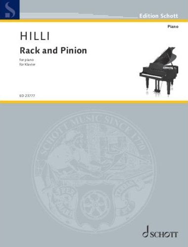 Hilli - Rack and Pinion for Piano