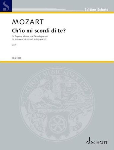 Ch'io Mi Scordi Di Te? Soprano/piano/string Quartet Sc/pts