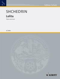 Shchedrin - Lolita Piano/vocal Score