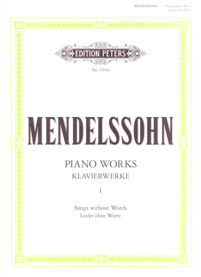 Mendelssohn - Piano Works Vol 1 Songs Without Words