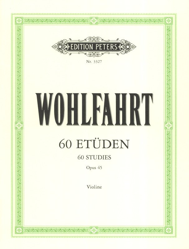 WOHLFAHRT - 60 STUDIES OP 45 FOR VIOLIN
