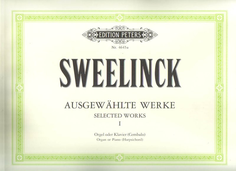 Sweelinck - Selected Organ/keyboard Works Vol 1 Piano