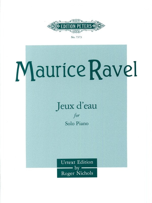 Ravel - Jeux Deau for Piano Solo Urtext Ed Nichols