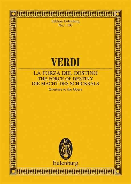 Verdi - the Force of Destiny Study Score