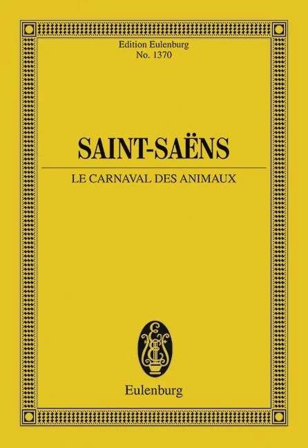 Saint-Saens - Carnival of the Animals Study Score