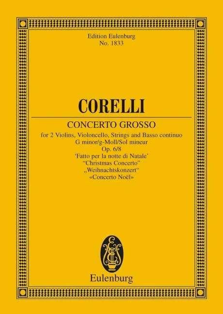 Concerto Grosso Op 6 No 8 G Min Study Score