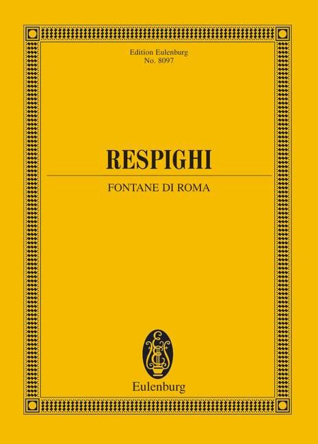 Respighi - Fountains of Rome Study Score