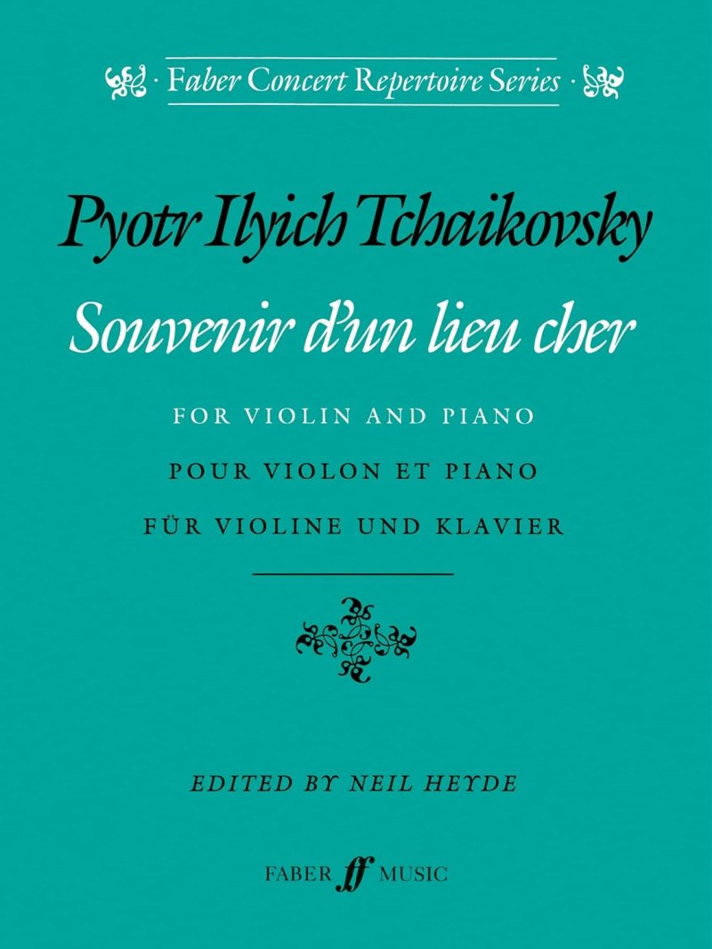 Tchaikovsky - Souvenir Dun Lieu Cher Violin/piano