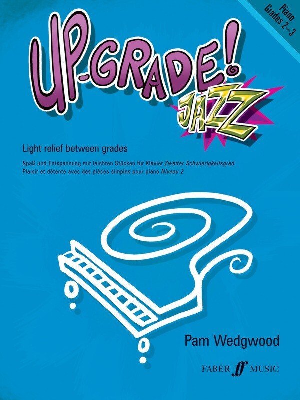 Up Grade Jazz! Piano Gr 2-3