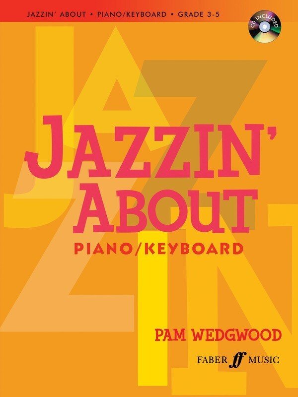 Jazzin About Piano/keyboard Bk/ola