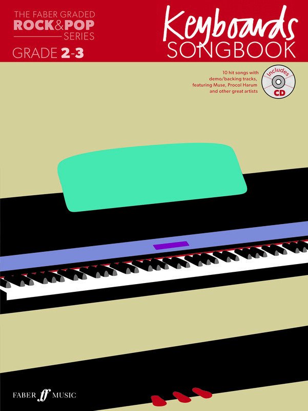 Faber Graded Rock & Pop Keyboards Songbook 2-3