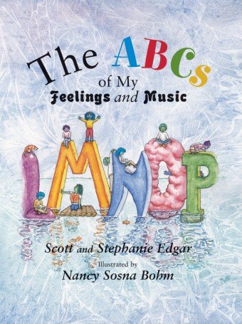 The Abcs of My Feelings and Music