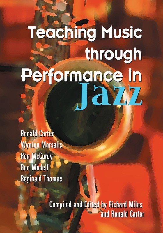 Teaching Music Through Performance in Jazz Vol 1