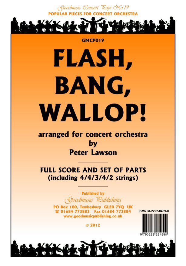 Flash Bang Wallop! for Orchestra Sc/pts