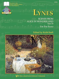 Lynes - Scenes From Alice in Wonderland Op 50 for Piano