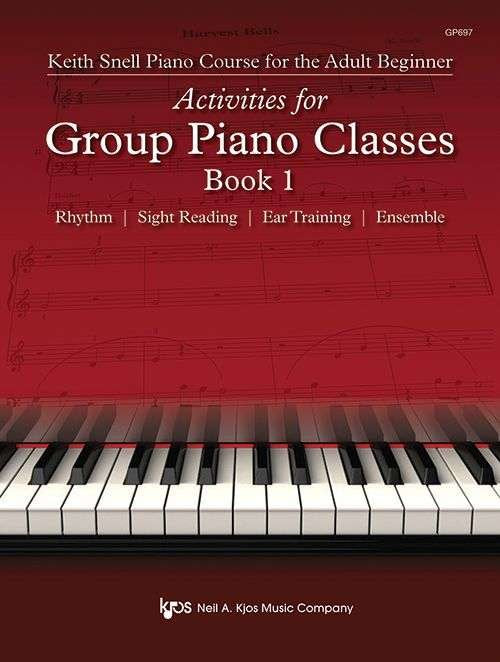 Keith Snell Activities for Group Piano Classes Bk 1