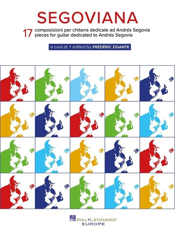 Segoviana 17 Pieces for Guitar Dedicated to Segovia