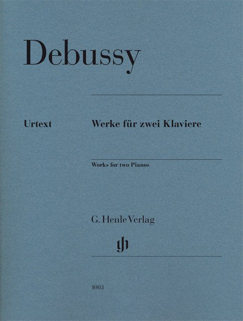 Debussy - Works for Two Pianos Urtext