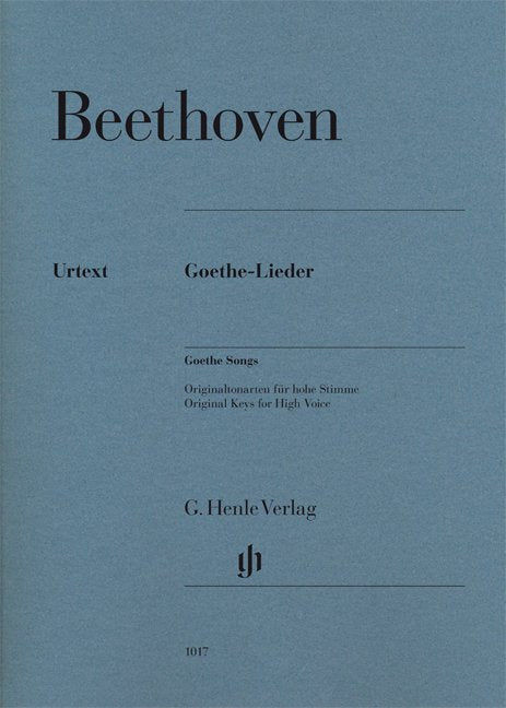 Goethe Songs Original Keys High Voice Urtext