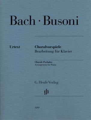 Bach Busoni - Chorale Preludes for Piano
