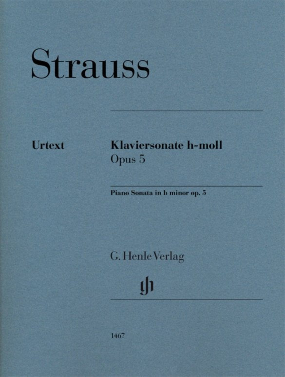 Strauss - Piano Sonata B Minor Op 5 Urtext