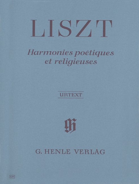 Liszt - Harmonies Poetiques Et Religieuses Urtext