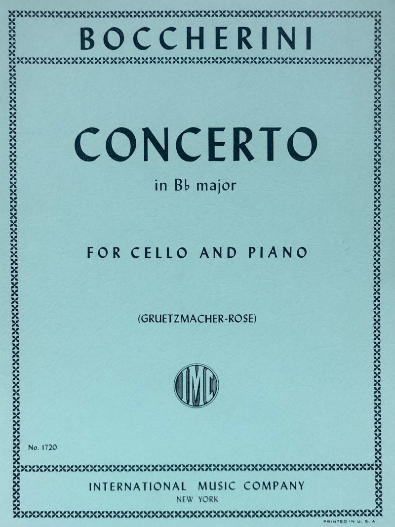 Boccherini - Concerto B Flat Cello/piano Ed Grutzmacher Rose