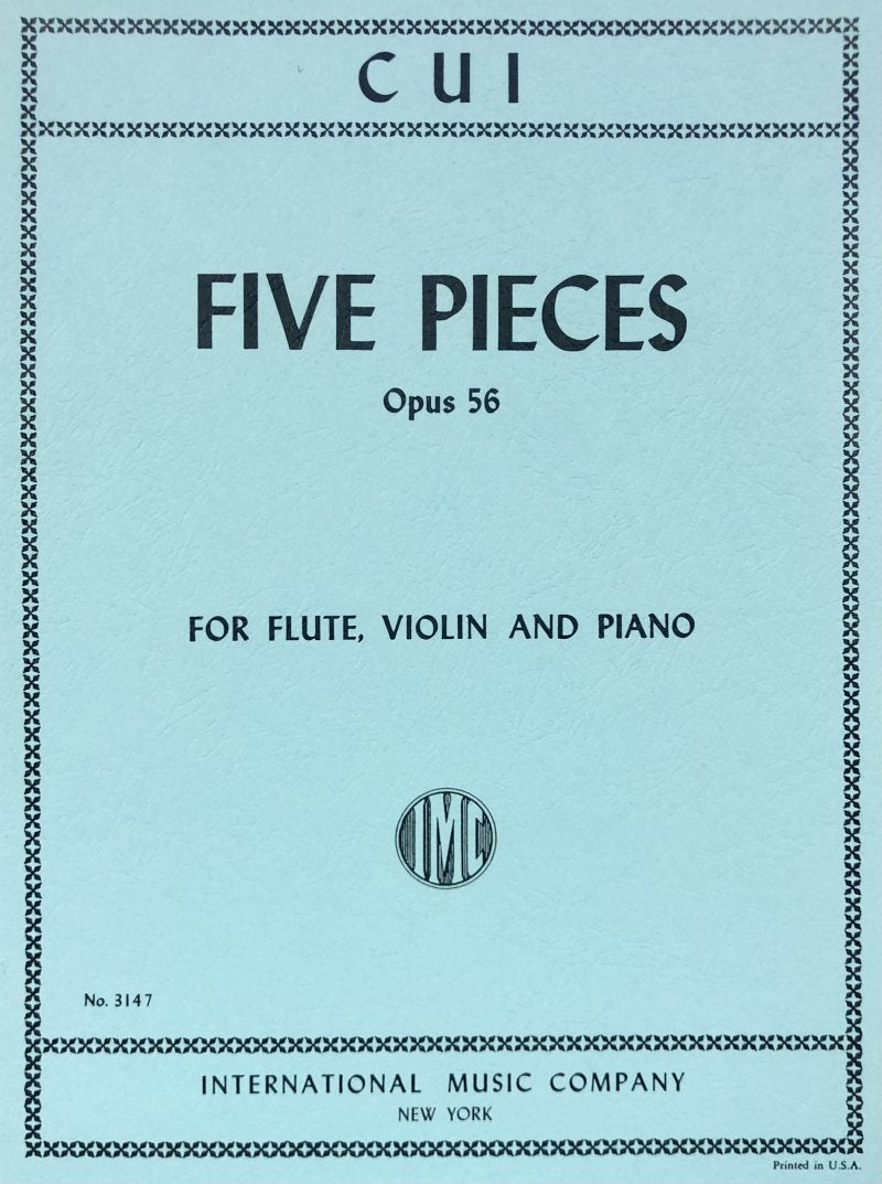 Cui - 5 Pieces Op 56 for Violin/flute/piano