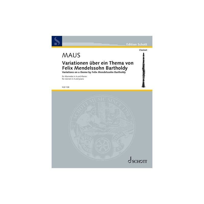 Maus - Variations on a Theme by Mendelssohn Clarinet/piano