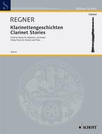 Regner - Clarinet Stories 8 Easy Pieces for Clarinet/piano