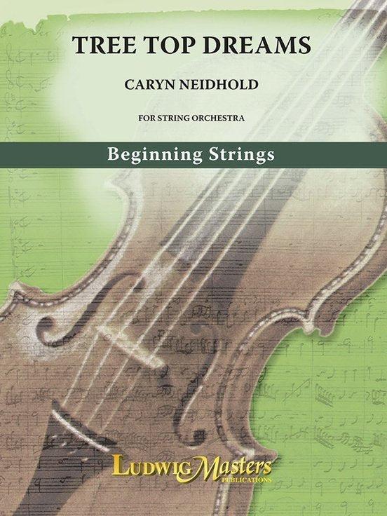 Tree Top Dreams for String Orchestra So0.5 Sc/pts