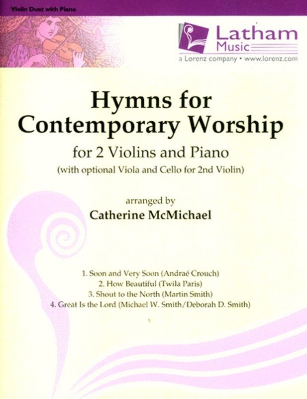 Hymns for Contemporary Worship for 2 Violins/piano