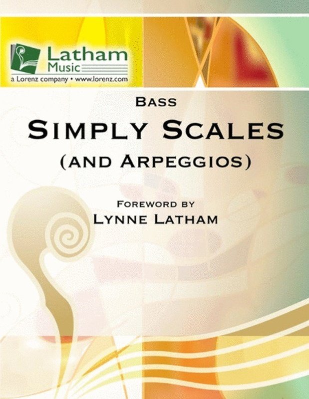 Simply Scales and Arpeggios for Double Bass