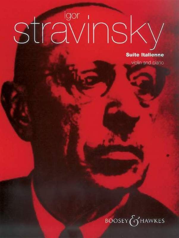 STRAVINSKY - SUITE ITALIENNE FROM PULCHINELLA VIOLIN/PIANO