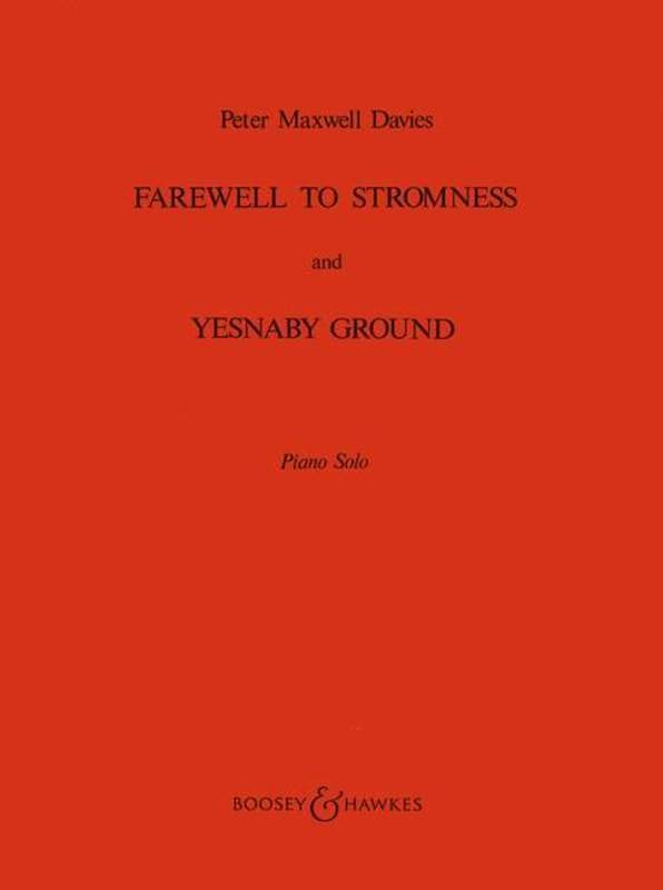 Farewell to Stromness and Yesnaby Ground Piano